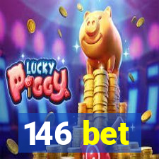 146 bet